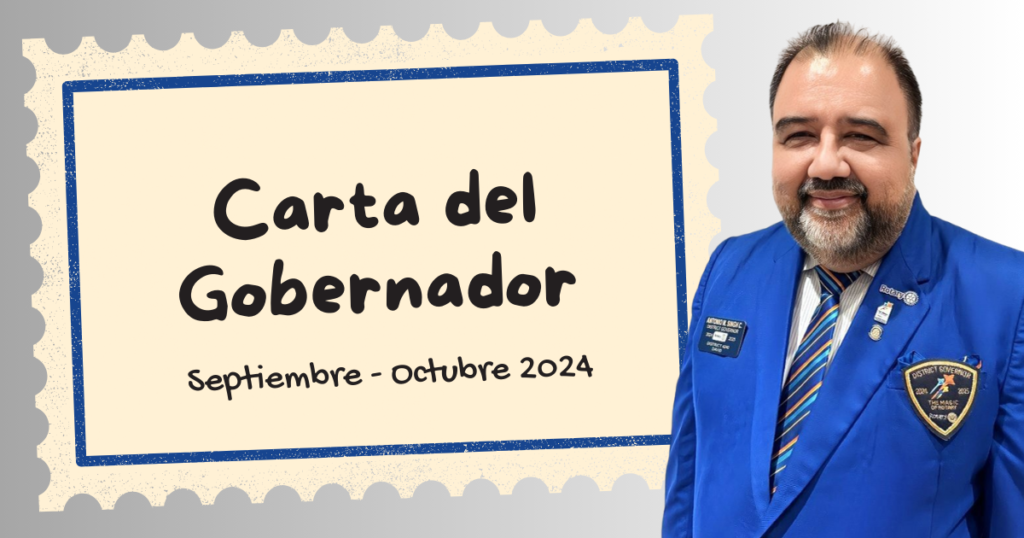 El mensaje del Goberandor para los meses de Septiembre y Octubre